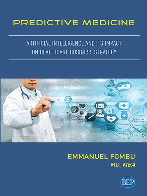 Title details for Predictive Medicine by Emmanuel Fombu - Available